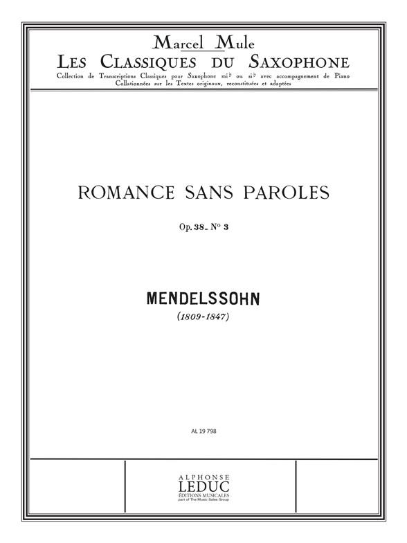 Felix Jacob Ludwig Mendelssohn Bartholdy: Romance sans Paroles No.3 (Classiques No.60) (Saxophone-Alto & Piano)