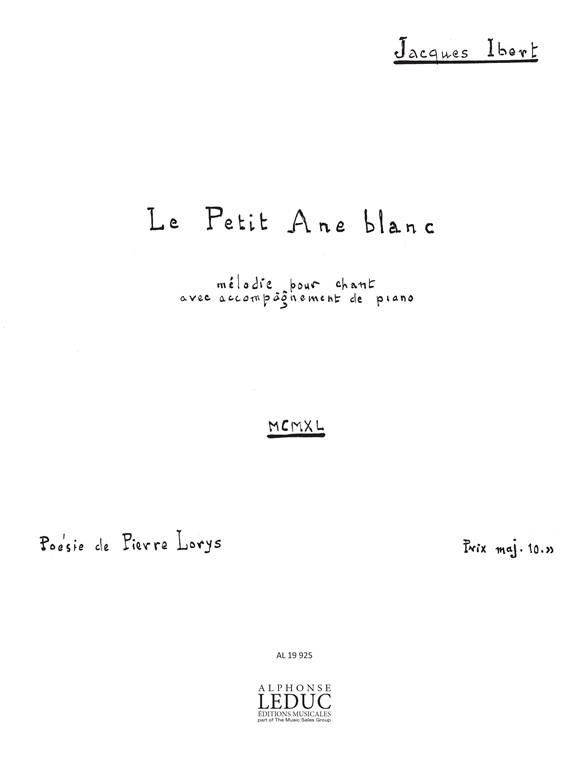 Jacques Ibert: Le Petit Ane blanc (mezzo/bar) (Voice & Piano)