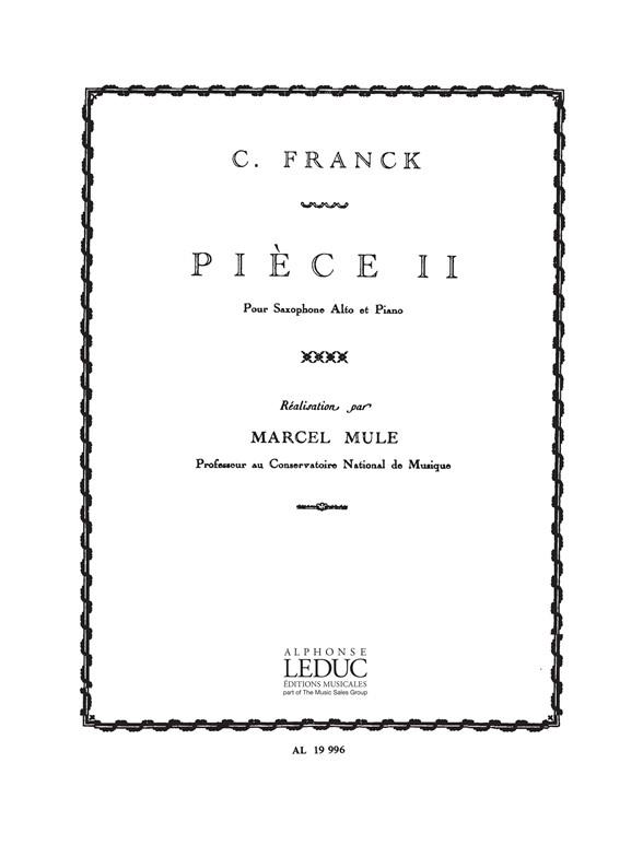 César Franck: Pièce II (Saxophone-Alto & Piano)