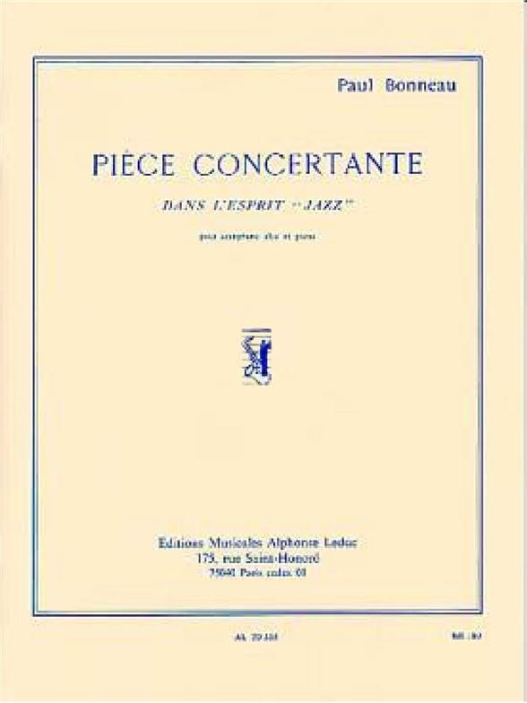 Paul Bonneau: Pièce Concertante Dans L'Esprit 'Jazz' (Alto Saxophone and Piano)