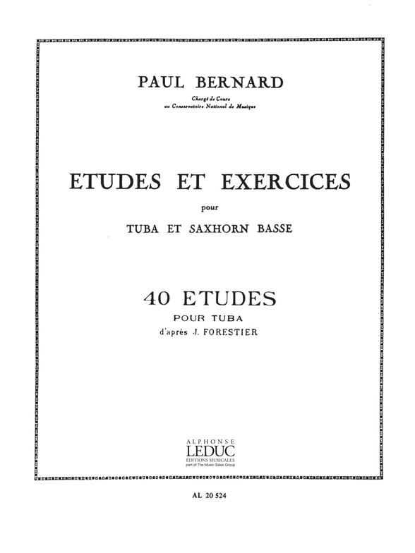 Paul Bernard: 40 Etudes d'après J.Forestier (Tuba solo)