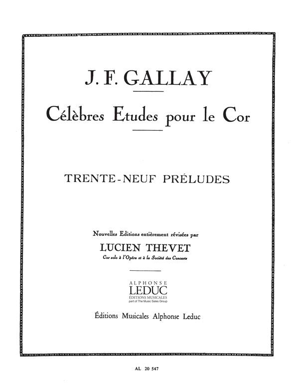 Jacques François Gallay: 39 Préludes mesurés et non mesurés Op.27 (Horn solo)