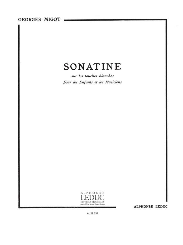 Georges Migot: Sonatine sur les Touches blanches (Piano solo)