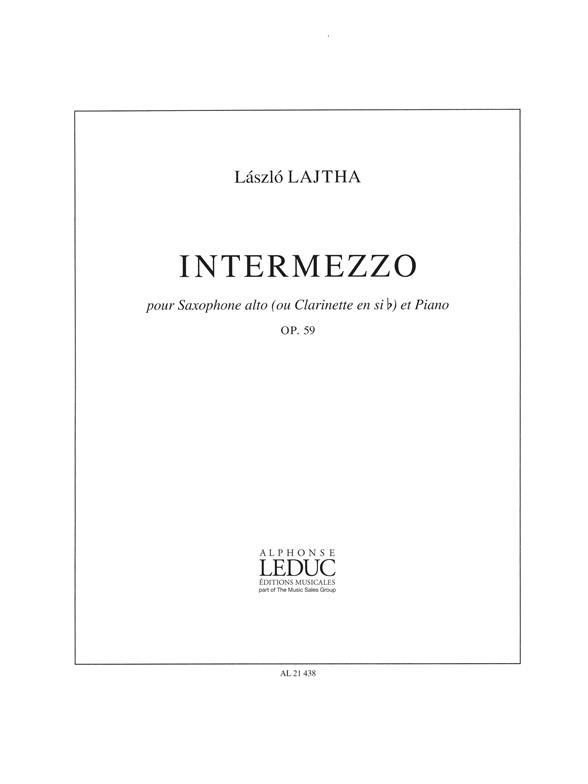 Laszlo Lajtha: Intermezzo Op.59 (Saxophone-Alto & Piano)