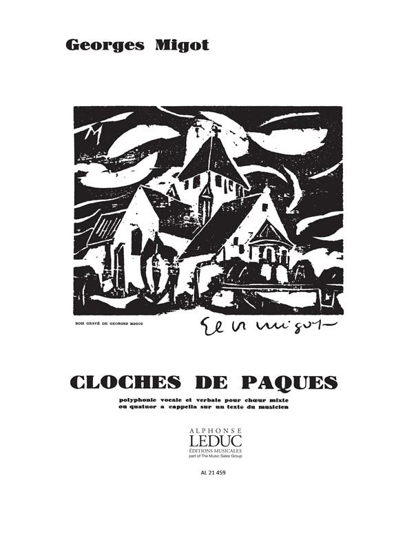 Georges Migot: Cloches de Pâques (Choral-Mixed a cappella)