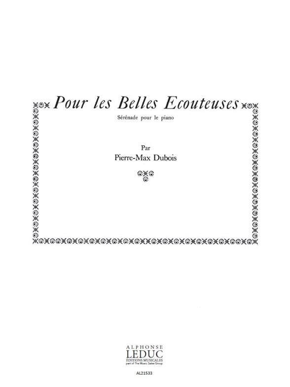 Pierre Max Dubois: Pour les Belles Ecouteuses, Sérénades (Piano solo)