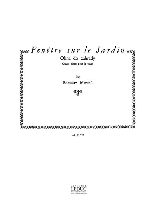 Bohuslav Martinu: Fenêtre sur le Jardin H270 (Piano solo)