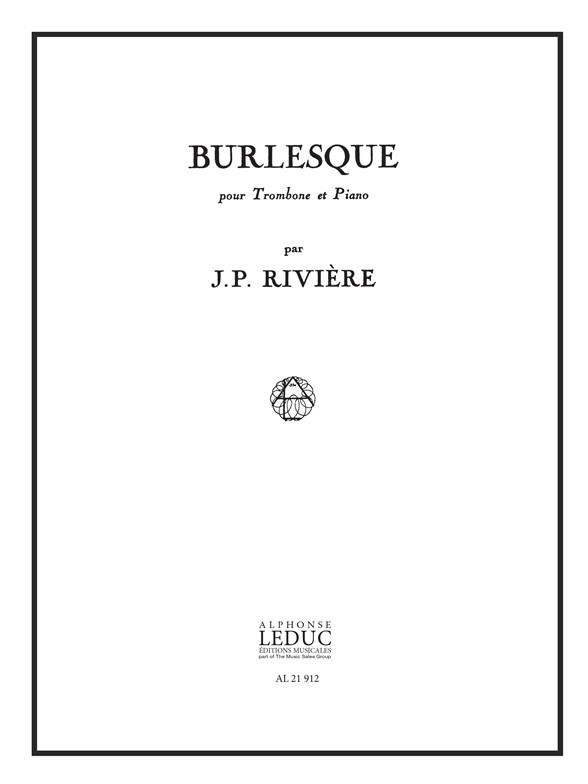 Jean-Pierre Rivière: Burlesque (Trombone & Piano)