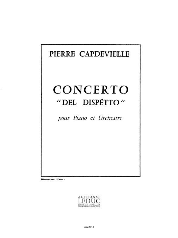 Pierre Capdevielle: Concerto 'del Dispetto' (Pianos 2)