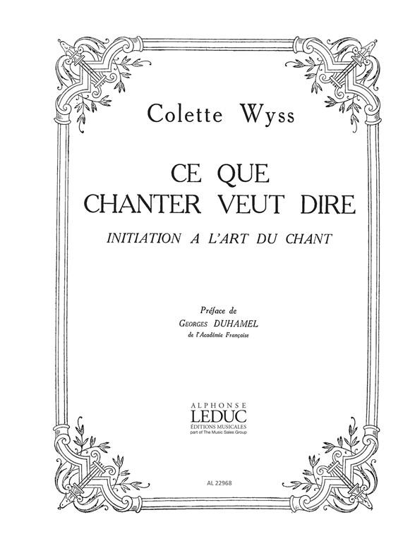 Wyss-Feschotte: Ce que chanter veut dire (Voice solo)
