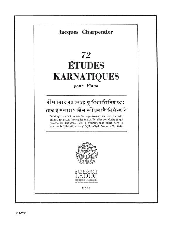 Jacques Charpentier: 72 Etudes karnatiques - 4e Cycle (Piano solo)