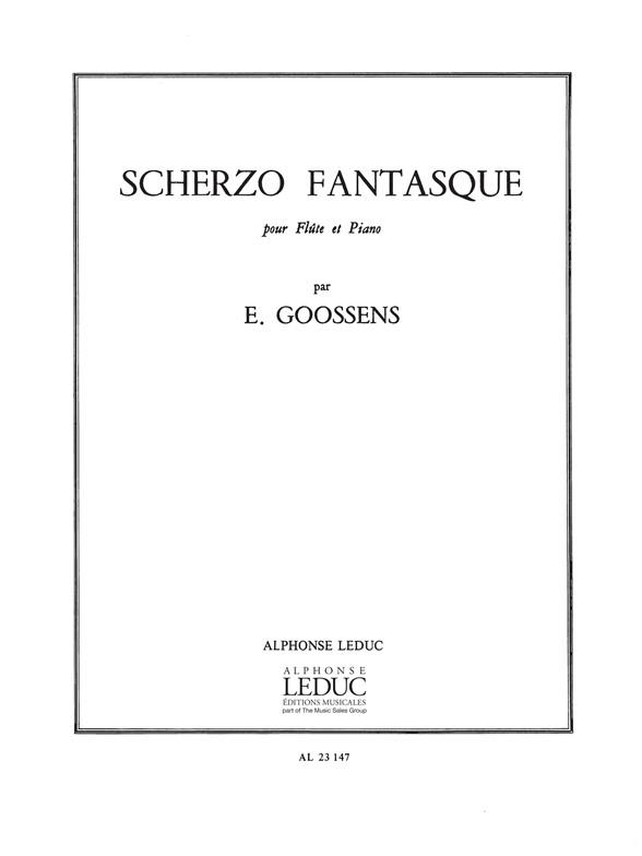Eugène Goossens: Scherzo fantastique (Flute & Piano)