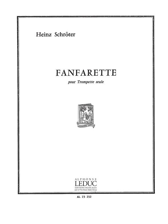 Heinz Schröter: Fanfarette (Trumpet solo)