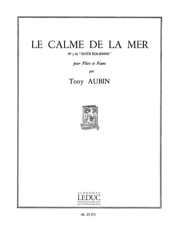 Tony Aubin: Le Calme de la Mer (Flute & Piano)