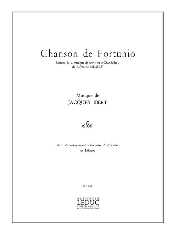 Jacques Ibert: Chanson de Fortunio (Voice & Piano)