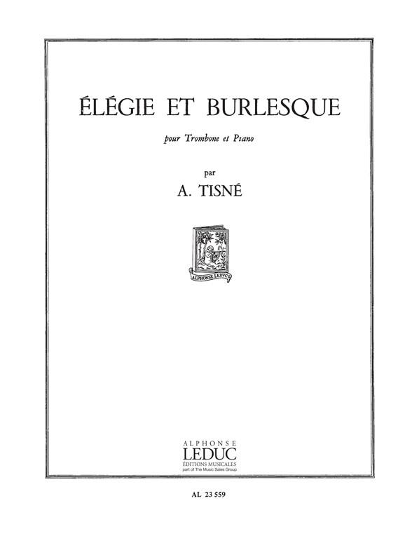Antoine Tisné: Elégie et Burlesque (Trombone & Piano)