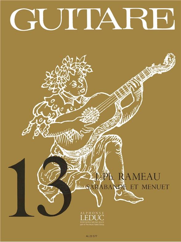 Jean-Philippe Rameau: Sarabande et Menuet (Classiques No.13) (Guitar solo)