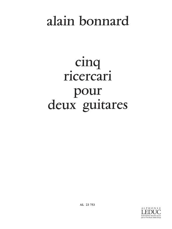 Alain Bonnard: 5 Ricercari (Guitars 2)