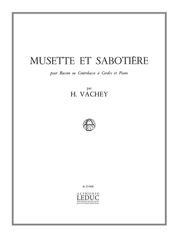 Henri Vachey: Musette et Sabotière (Bassoon & Piano)
