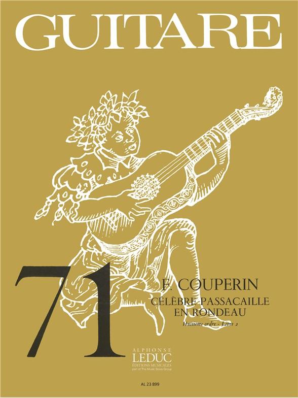 François Couperin: Passacaille en Rondeau (coll. Guitare No.71) (Guitar solo)