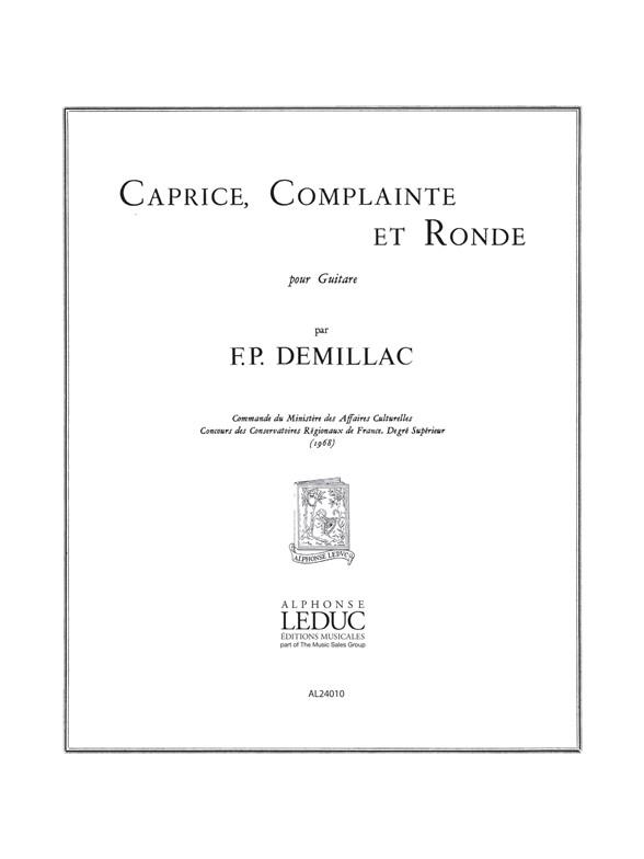Francis-Paul Démillac: Caprice, Complainte et Ronde (Guitar solo)