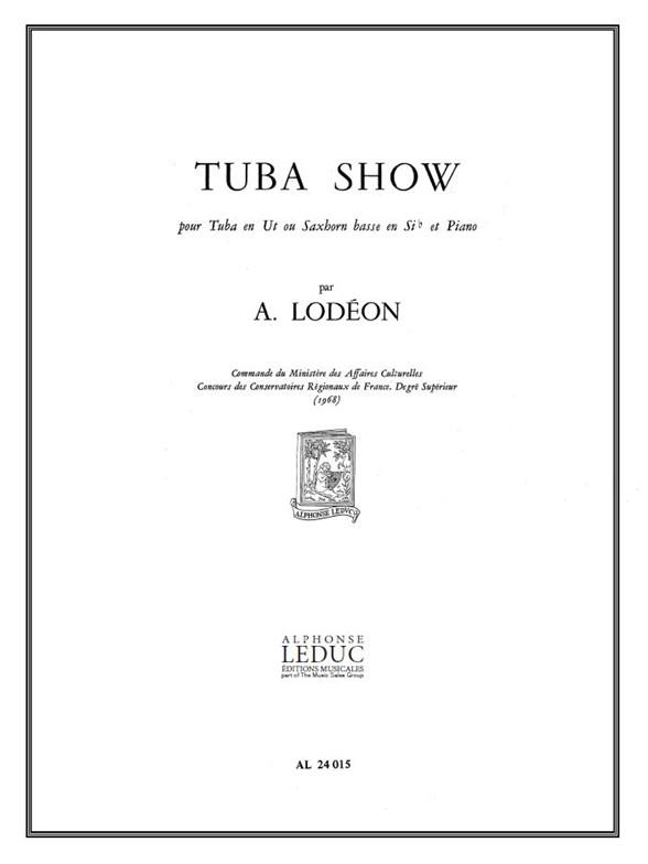André Lodéon: Tuba Show (Tuba & Piano)