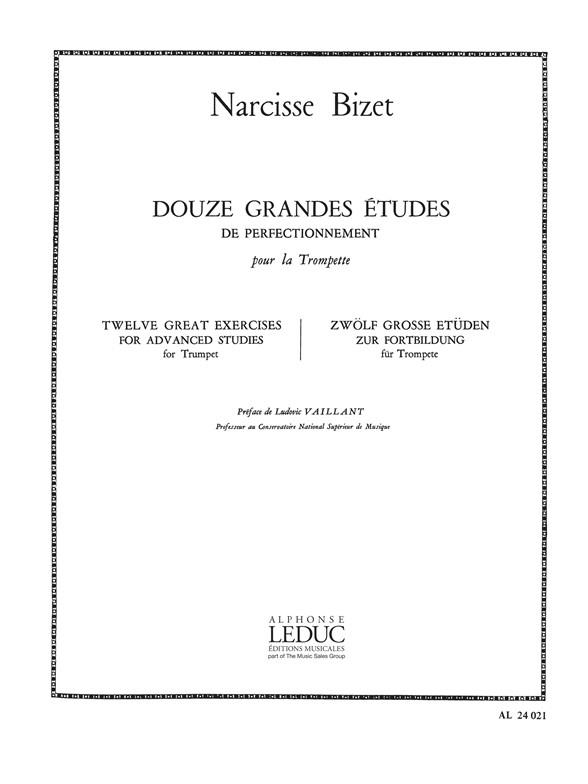 Narcisse Bizet: 12 Grandes Etudes de Perfectionnement (Trumpet solo)