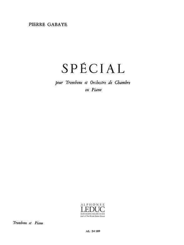 Pierre Gabaye: Spécial (Trombone & Piano)
