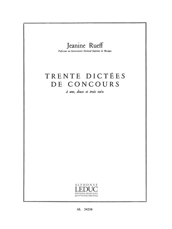 Rueff 30 Dictees De Concours A 1 2 Et 3 Voix Voice 2 3 Book
