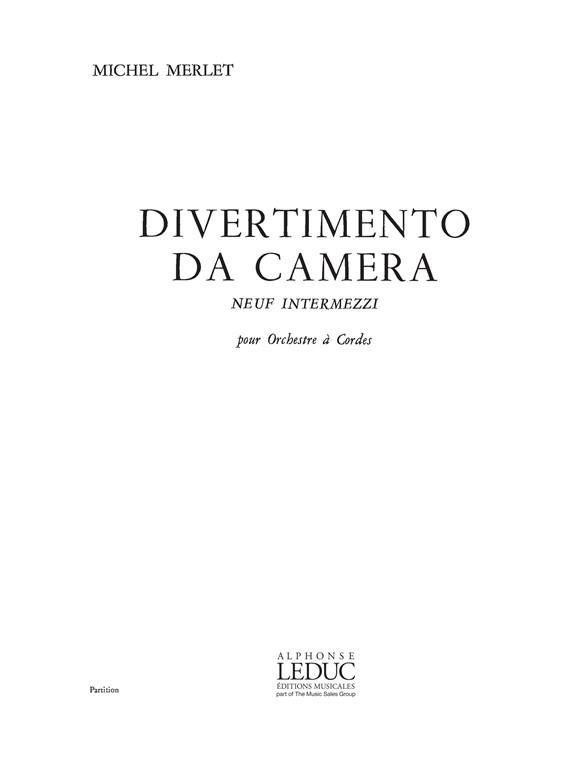 Michel Merlet: Divertimento da Camera Op.17 (Orchestra-Strings)