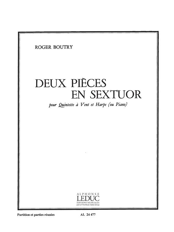 Boutry Roger 2 Pieces En Sextuor Flt/Ob/Hn/Clt/Bsn/Harp(Pf) Sc/Pts