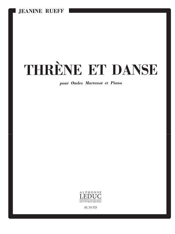 Jeanine Rueff: Thrène et Danse (Ondes Martenot & Piano)
