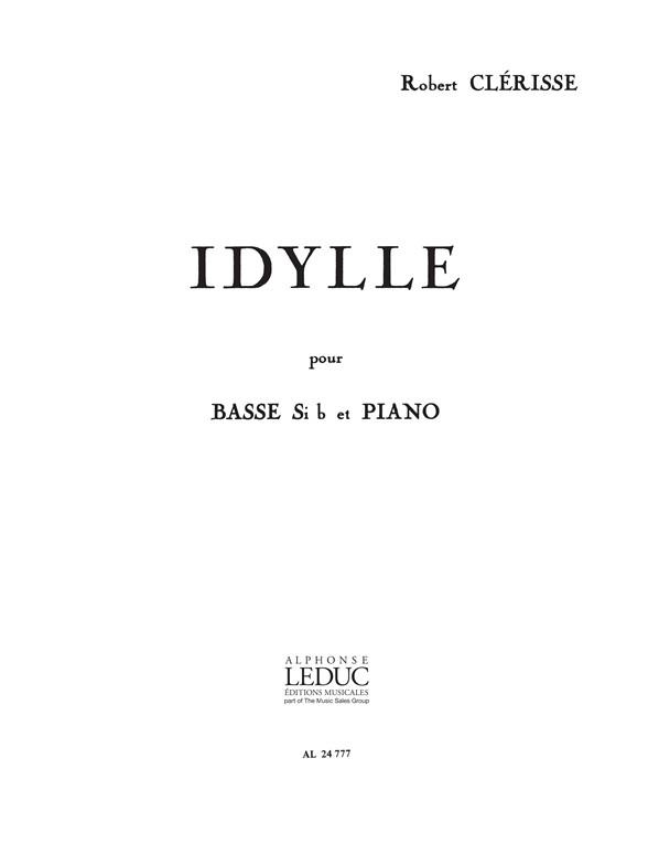 Robert Clérisse: Idylle (Bb) (Tuba & Piano)