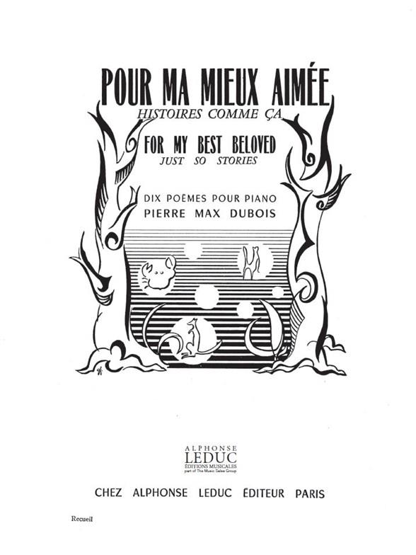 Pierre Max Dubois: Pour ma mieux Aimée, Histoires comme ça (Piano solo)