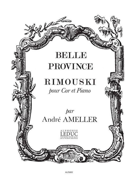 André Amellér: Rimouski Op.185 (Horn & Piano)