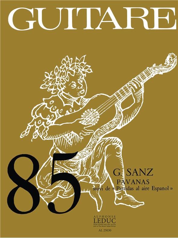 Gaspar Sanz: Pavanas Suivi De Partidas Al Aire Espanol