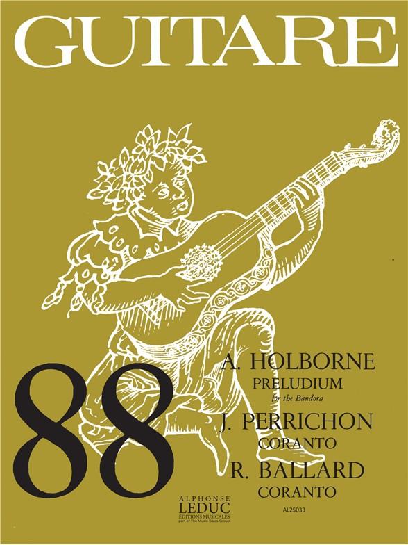 Various Composers: Holborne, Perrichon & Ballard (coll. Guitare No.88) (Guitar solo)