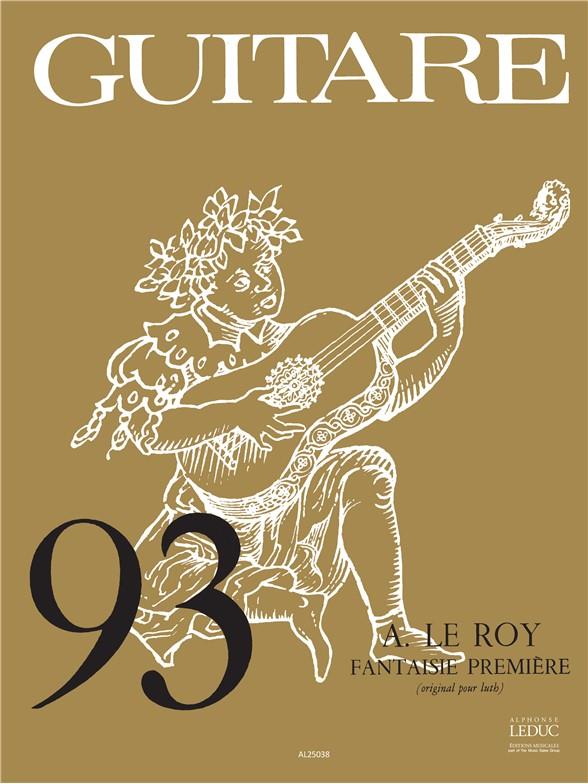 Adrien le Roy: Fantaisie No.1 (coll. Guitare No.93) (Guitar solo)