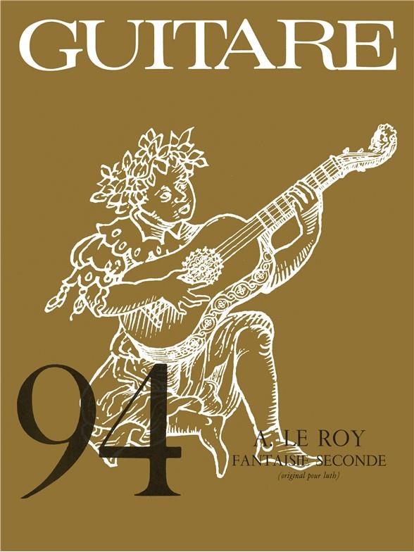 Adrien le Roy: Fantaisie No.2 (coll. Guitare No.94) (Guitar solo)