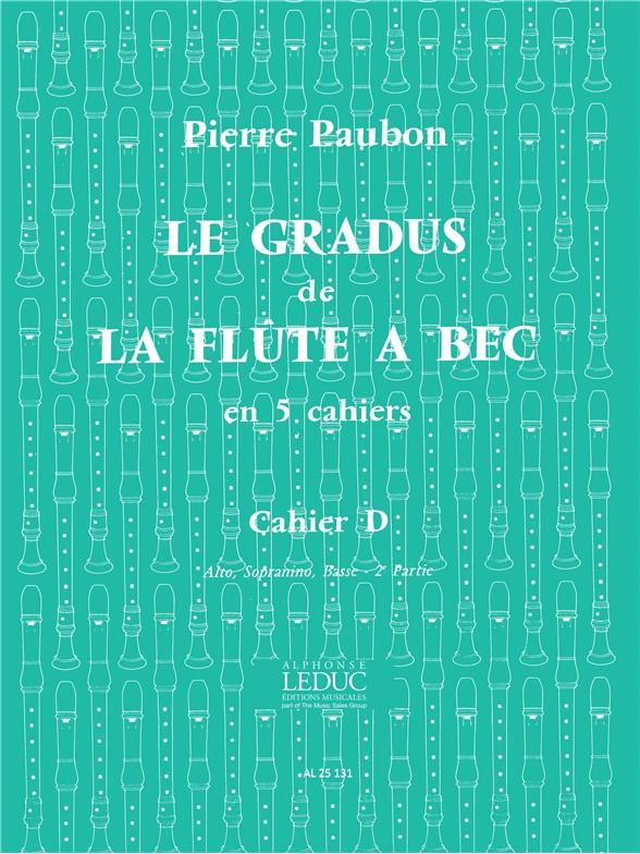 Pierre Paubon: Le Gradus de la Flûte à Bec Vol.D (alto/sopranino/bass) (Recorder solo)