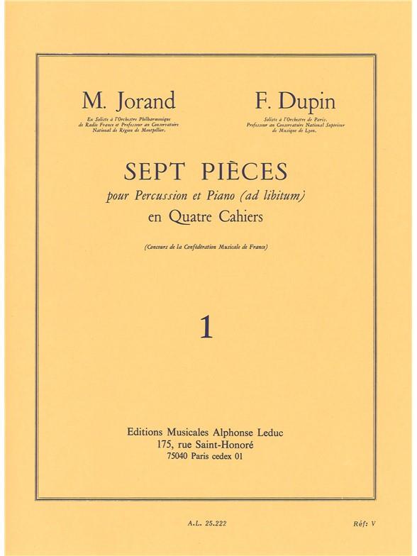 Marcel & François Jorand M.& Dupin F.: 7 Pièces Vol.1 (Percussion(s) & Piano)
