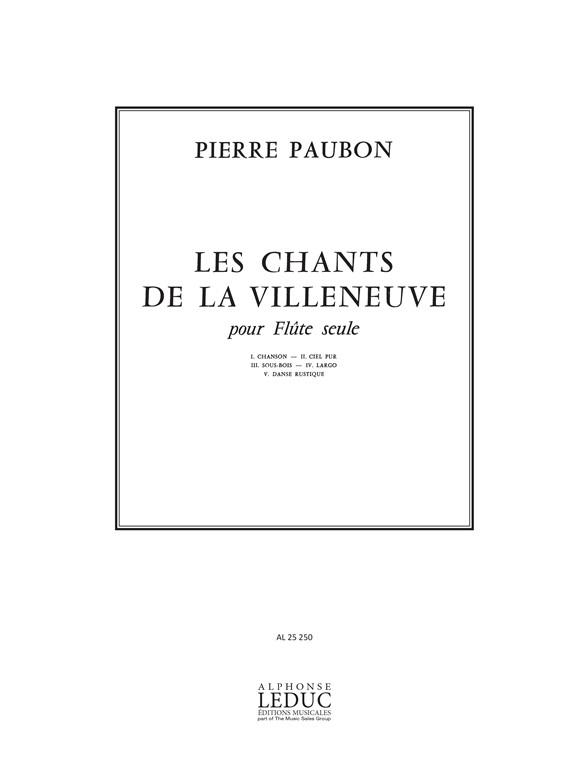 Pierre Paubon: Les Chants de la Villeneuve (Flute solo)