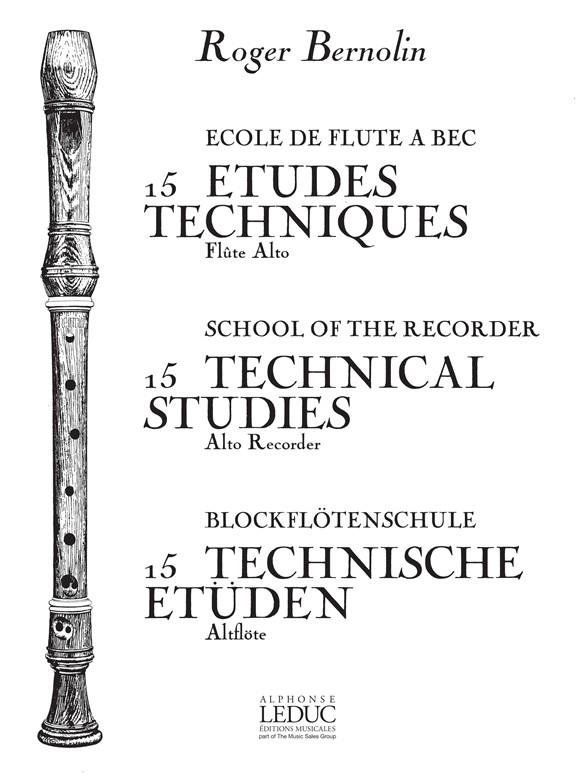 Roger Bernolin: 15 Etudes techniques (alto) (Recorder solo)