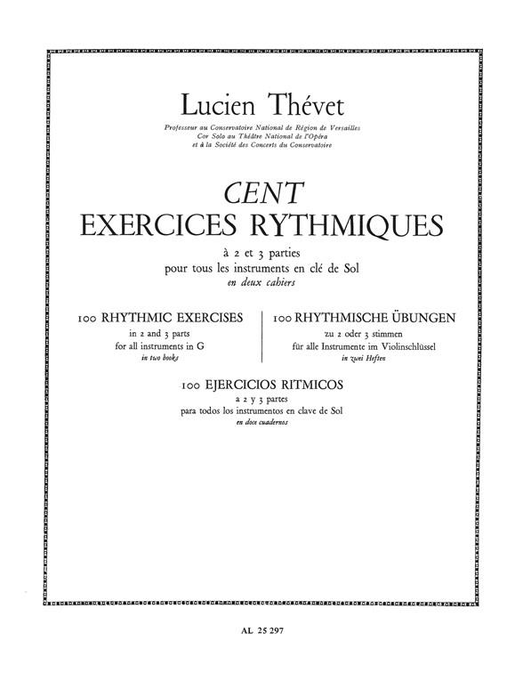 Lucien Thévet: 100 Exercices rythmiques Vol.1 à 2 Parties (Horn solo)