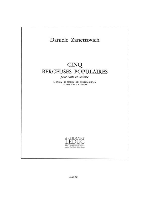 Daniele Zanettovich: 5 Berceuses populaires (Flute & Guitar)