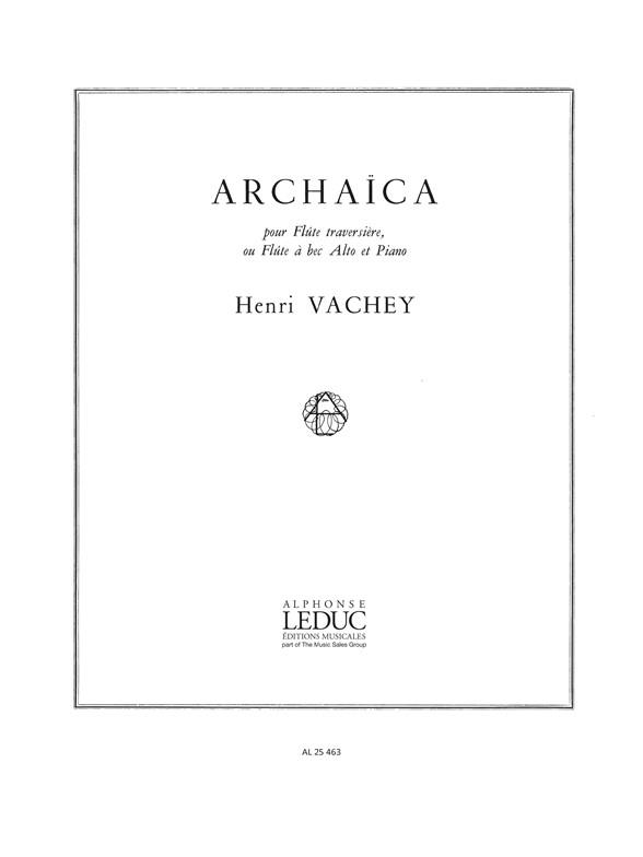 Henri Vachey: Archaïca (Flute & Piano)