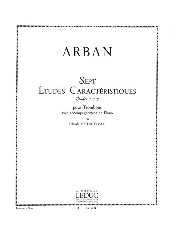 Jean Baptiste Arban: Etudes caractéristiques No.1 - No.7 (Trombone & Piano)