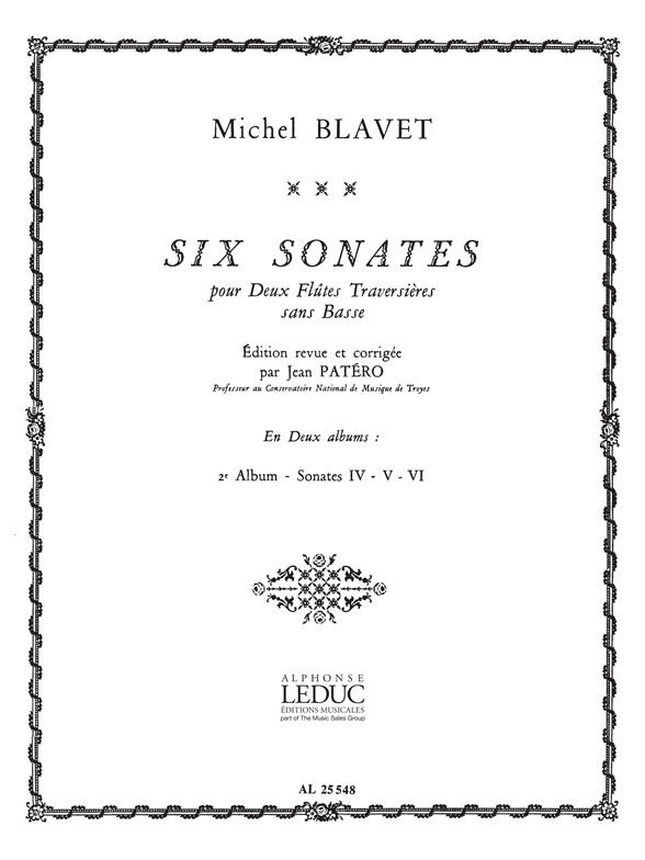 Michel Blavet: 6 Sonates Vol.2: No.4 - No.6 (Flutes 2)