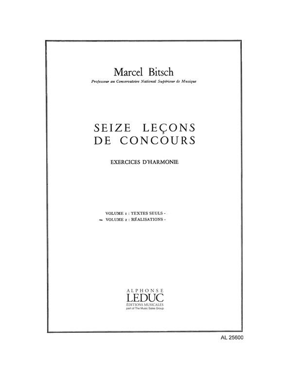 Bitsch 16 Lecons De Concours Exercices D'harmonie Vol 2 Realisations