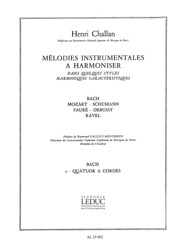 Challan Melodies Instrumentales A Harmoniser 2 Bach String Quartet Bk